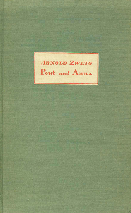 Zweig, A., Pont und Anna