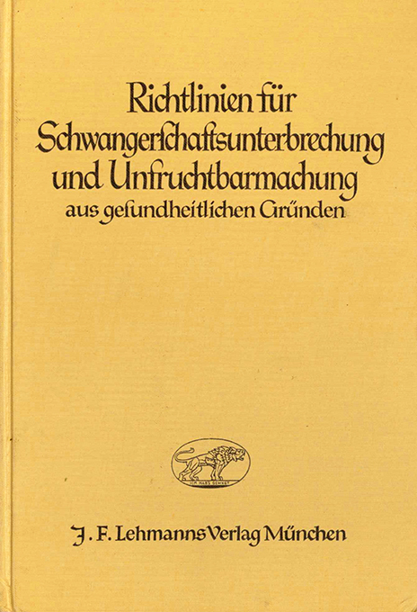 Stadler, H., Richtlinien für Schwangerschaftsunterbrechung