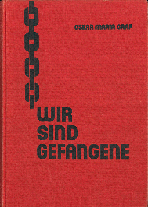 Graf, Wir sind Gefangene 1928 (Büchergilde)