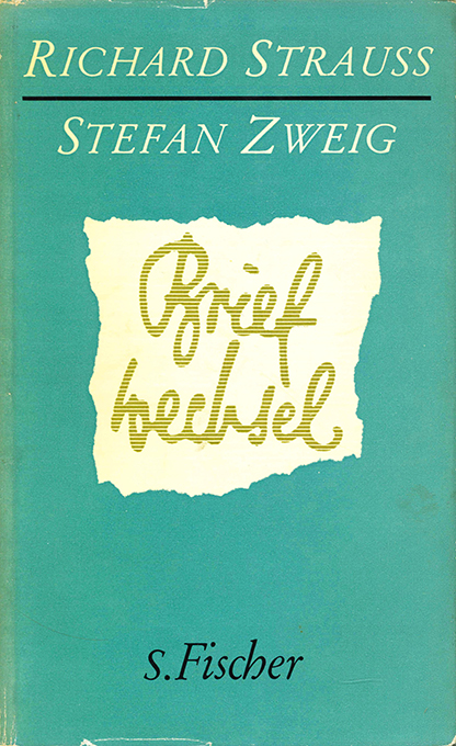 Zweig, St., Strauss, Briefwechsel