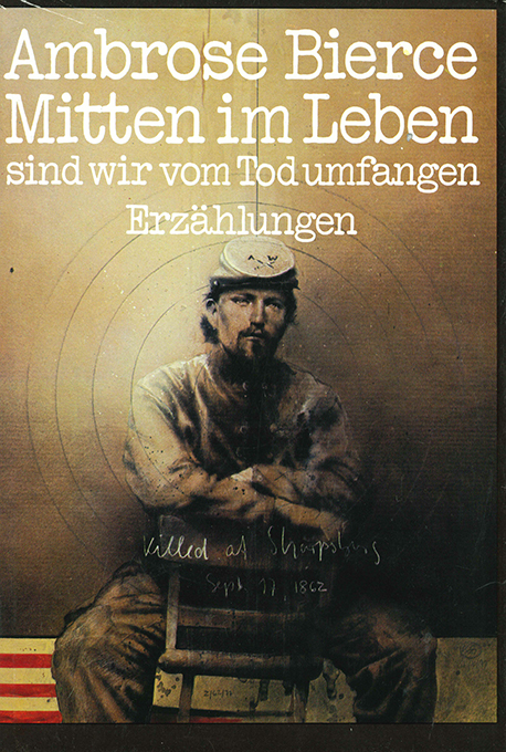 Bierce, Mitten im Leben