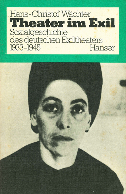 Wächter, Theater im Exil