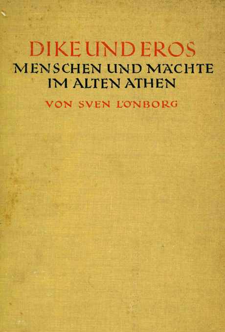 Lönborg, Dike und Eros