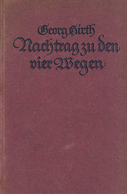 Hirth, Nachtrag zu den "Vier Wegen"