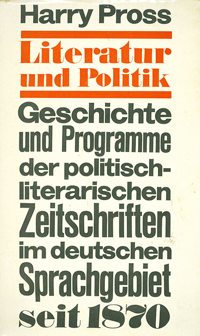 Pross, Literatur und Politik