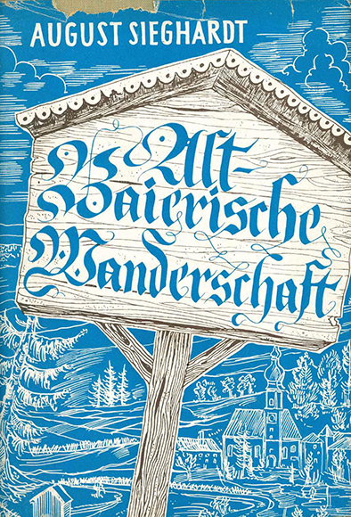 Sieghardt, Altbaierische Wanderschaft