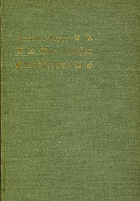 Lipps, Die ethischen Grundfragen