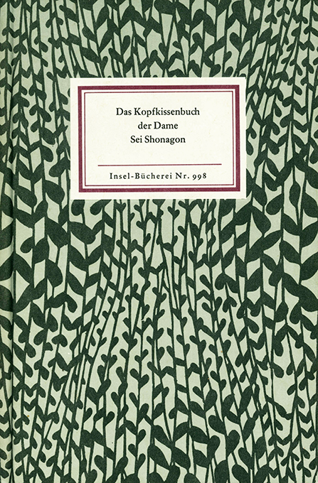 Das Kopfkissenbuch der Dame Sei Shonagon