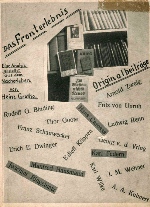 Grothe, Das Fronterlebnis