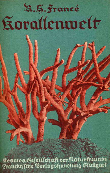 Francé, Korallenwelt