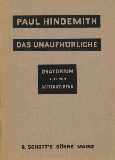 Hindemith, Das Unaufhörliche