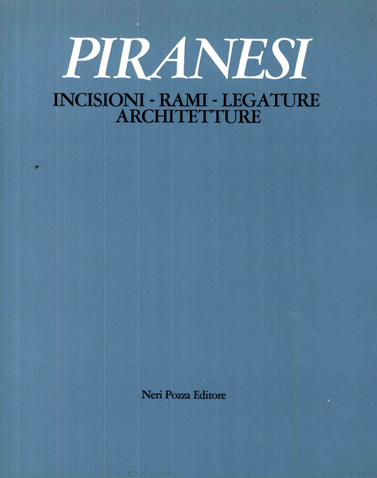 Piranesi. Incisioni - rami...
