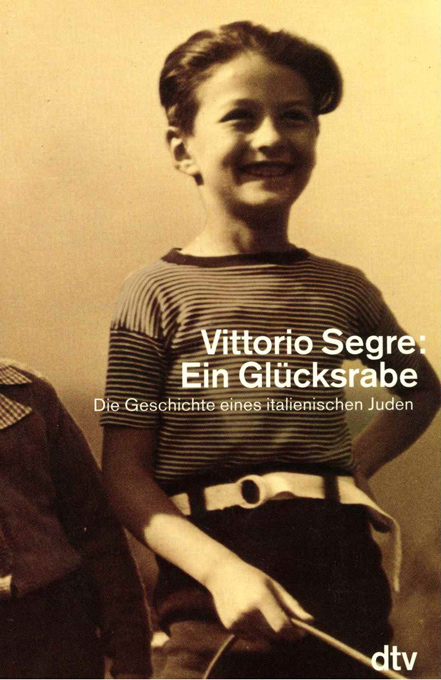 Segre, Ein Glücksrabe