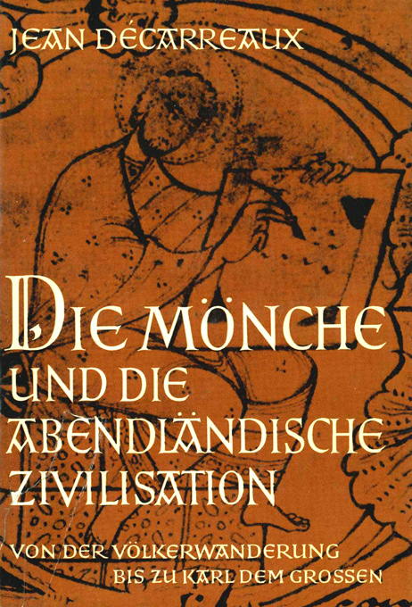 Décarreaux, Die Mönche