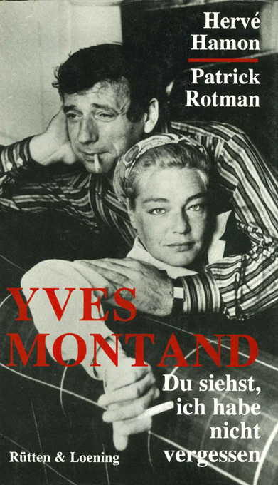 Montand, Du siehst