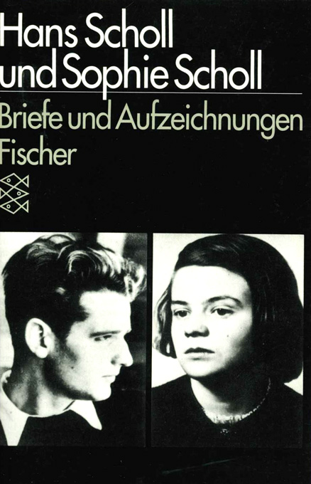 Scholl, Briefe und Aufzeichnungen