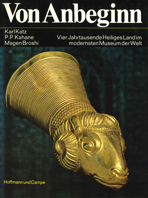 Katz, Kahane, Broshi, Von Anbeginn