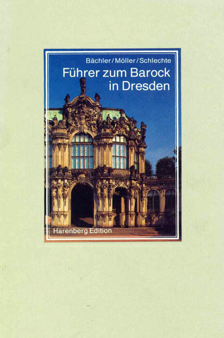 Bächler, Schlechte, Führer zum Barock