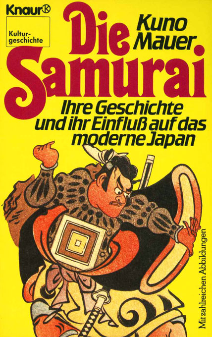 Mauer, Die Samurai