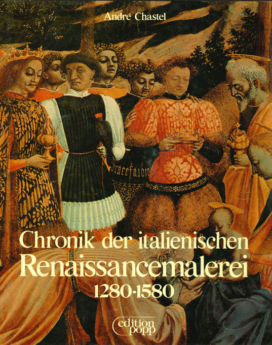 Chastel, Chronik der italienischen Renaissancemalerei