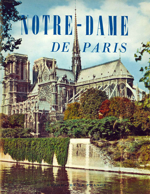 Deschamps, Notre-Dame de Paris