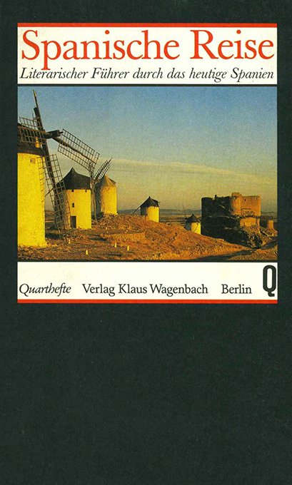 Spanische Reise. Literarischer Führer