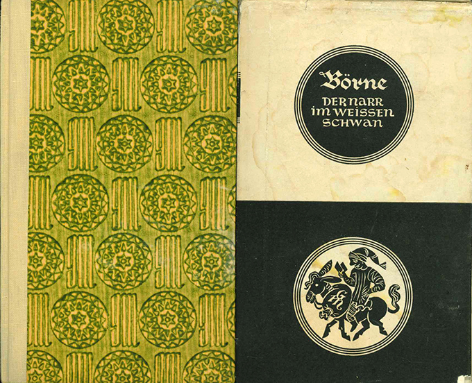 Börne, Der Narr im weißen Schwan