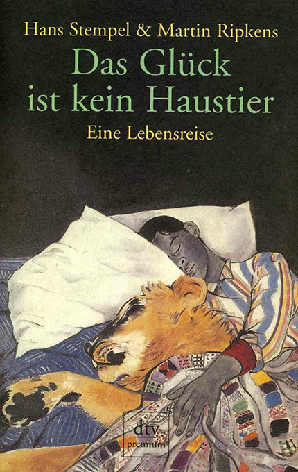 Stempel, Ripkens, Das Glück ist kein Haustier 2001