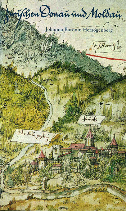 Herzogenberg, Zwischen Donau und Moldau