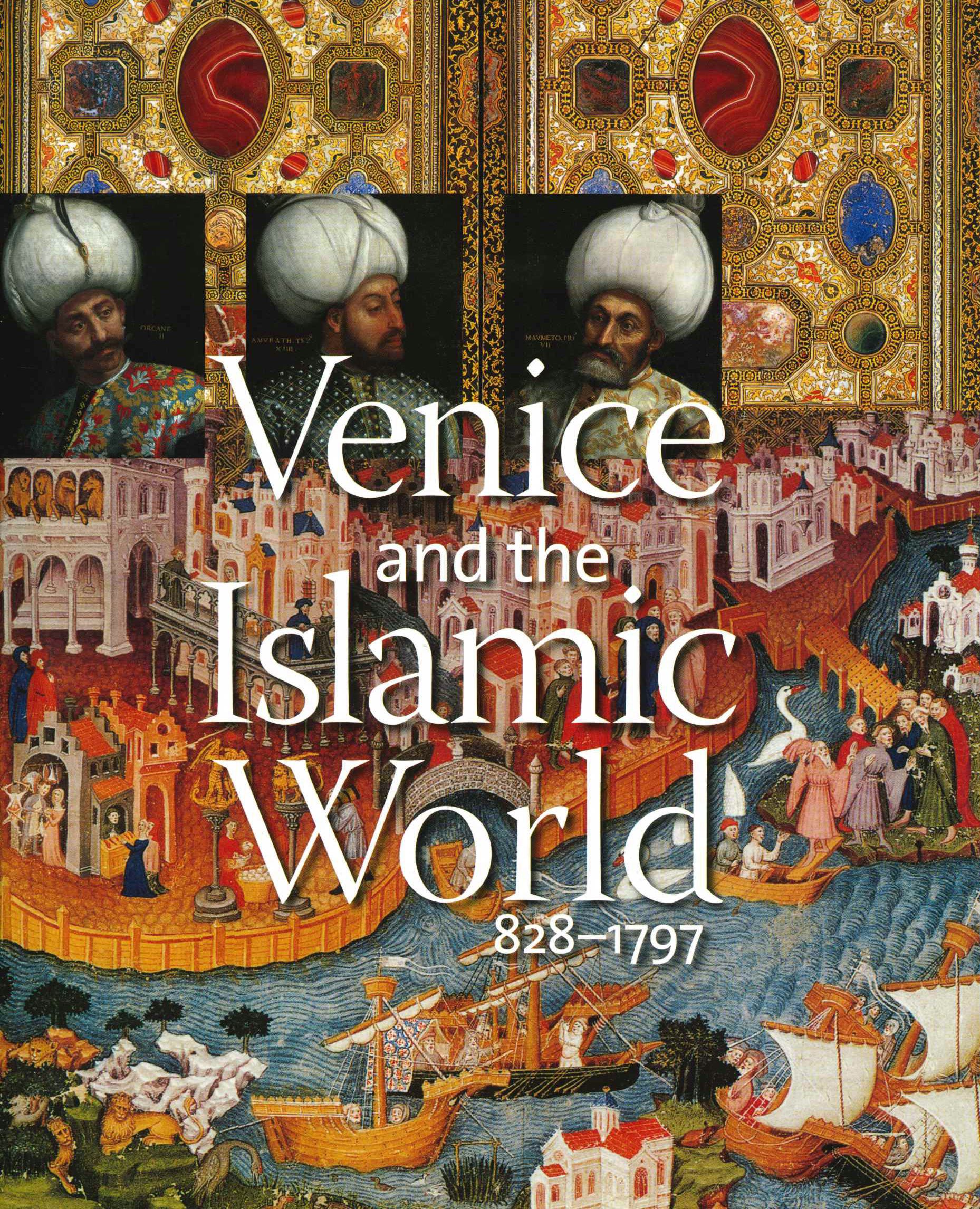 Venice and the Islamic World