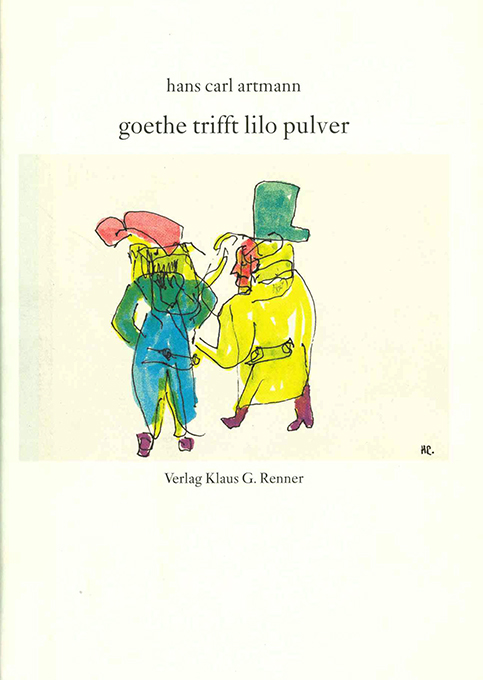Artmann, Goethe trifft Lilo Pulver
