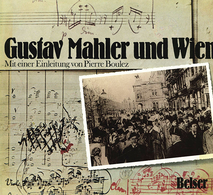 Boulez, Gustav Mahler