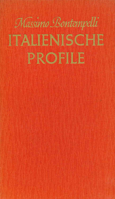 Bontempelli, Italienische Profile