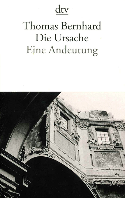 Bernhard, Die Ursache (dtv)