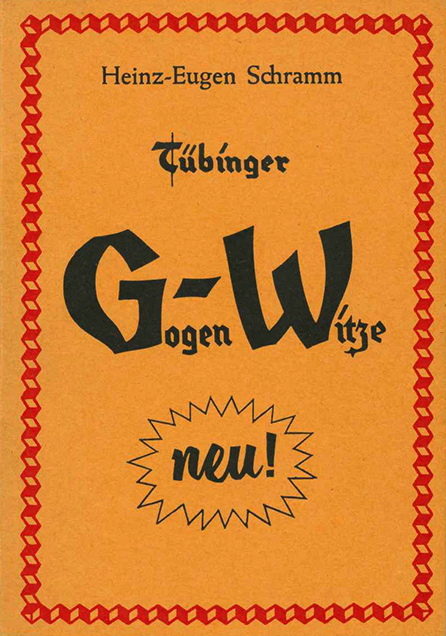 Schramm, Tübinger Gogen-Witze 1978