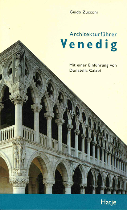 Zucconi, Architekturführer Venedig