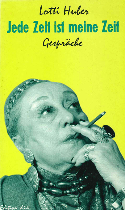 Huber, L., Jede Zeit ist meine Zeit
