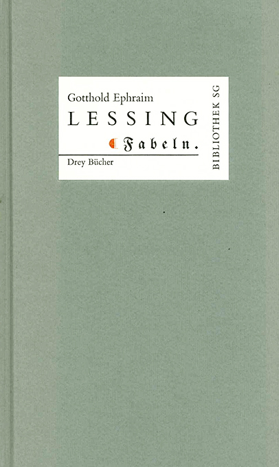 Lessing, G.E., Fabeln (Bibliothek SG)