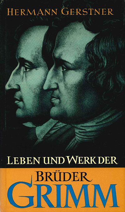 Gerstner, Die Brüder Grimm 1970