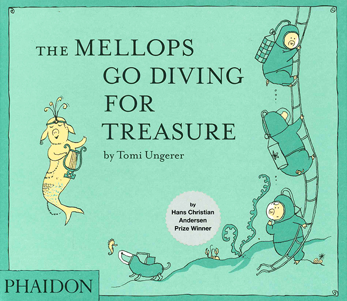 Ungerer, The Mellops go Diving for Treasure