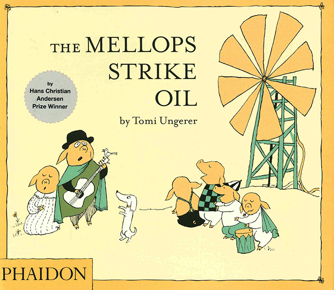 Ungerer, The Mellops Strike Oil