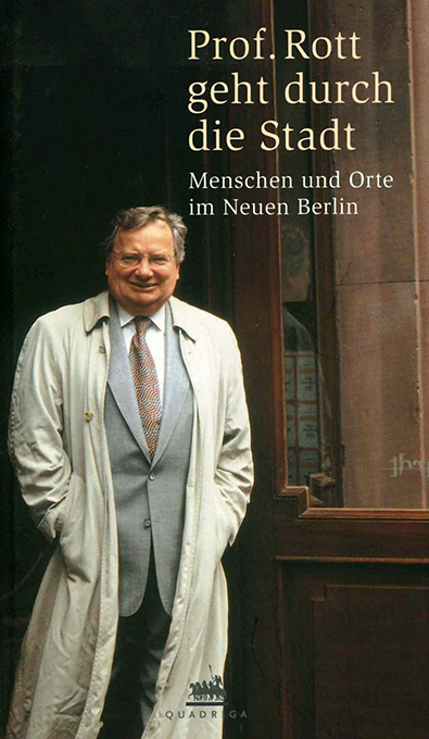 Rott, Prof. Rott geht durch die Stadt
