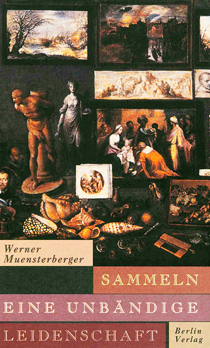 Muensterberger, Sammeln