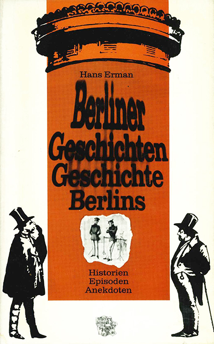 Erman, Berliner Geschichten