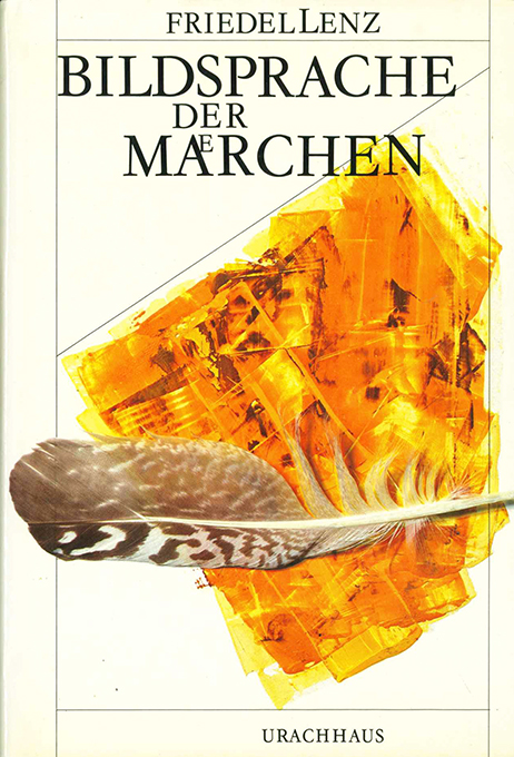 Lenz, Fr., Bildsprache der Märchen