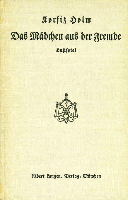 Holm, Das Mädchen aus der Fremde