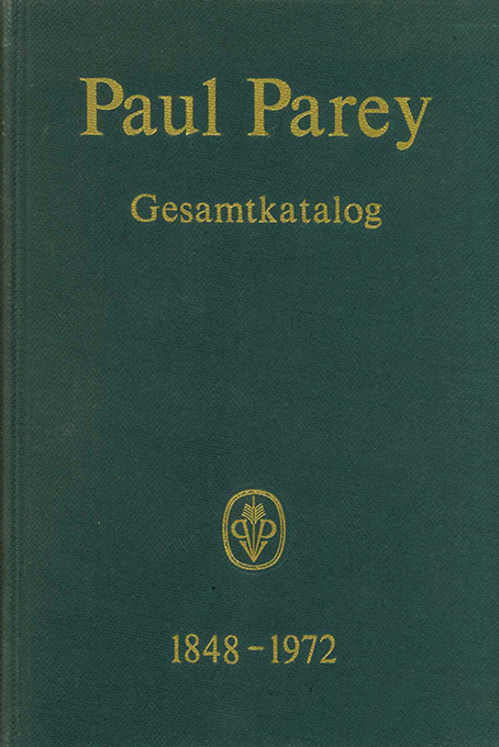 Paul Parey. Gesamtkatalog 1848 - 1972