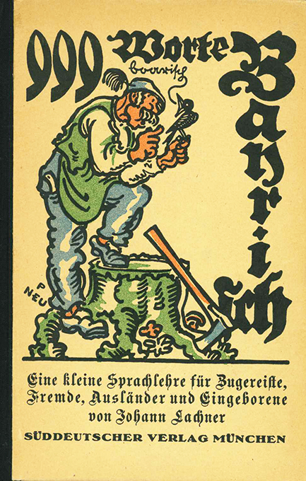 Lachner, 999 Worte Bayrisch 1950