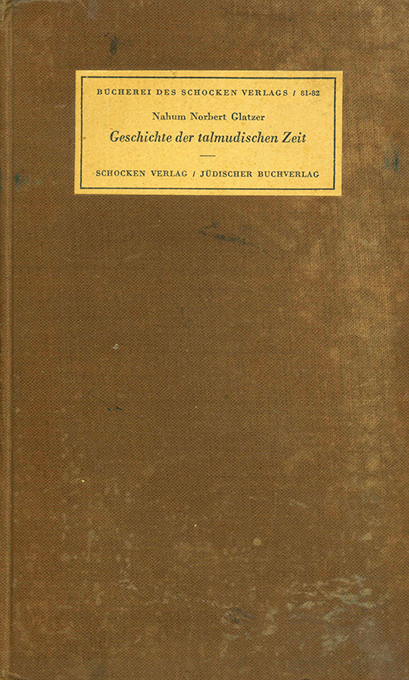 Glatzer, Geschichte der Talmudischen Zeit