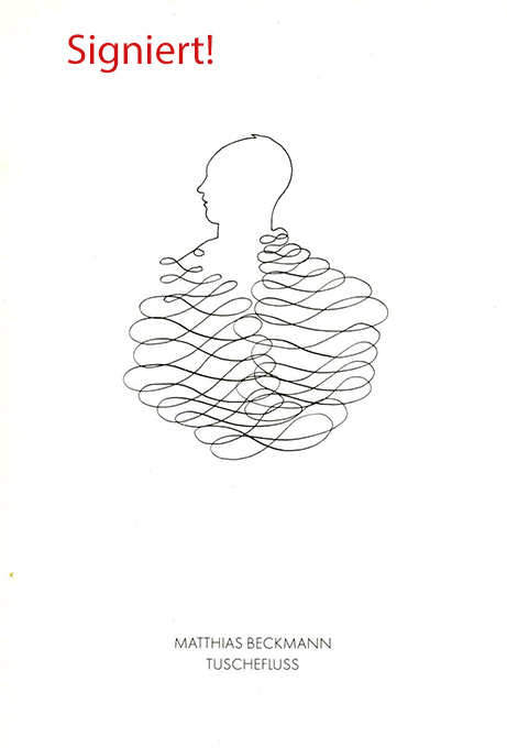 Beckmann, M., Tuschefluss